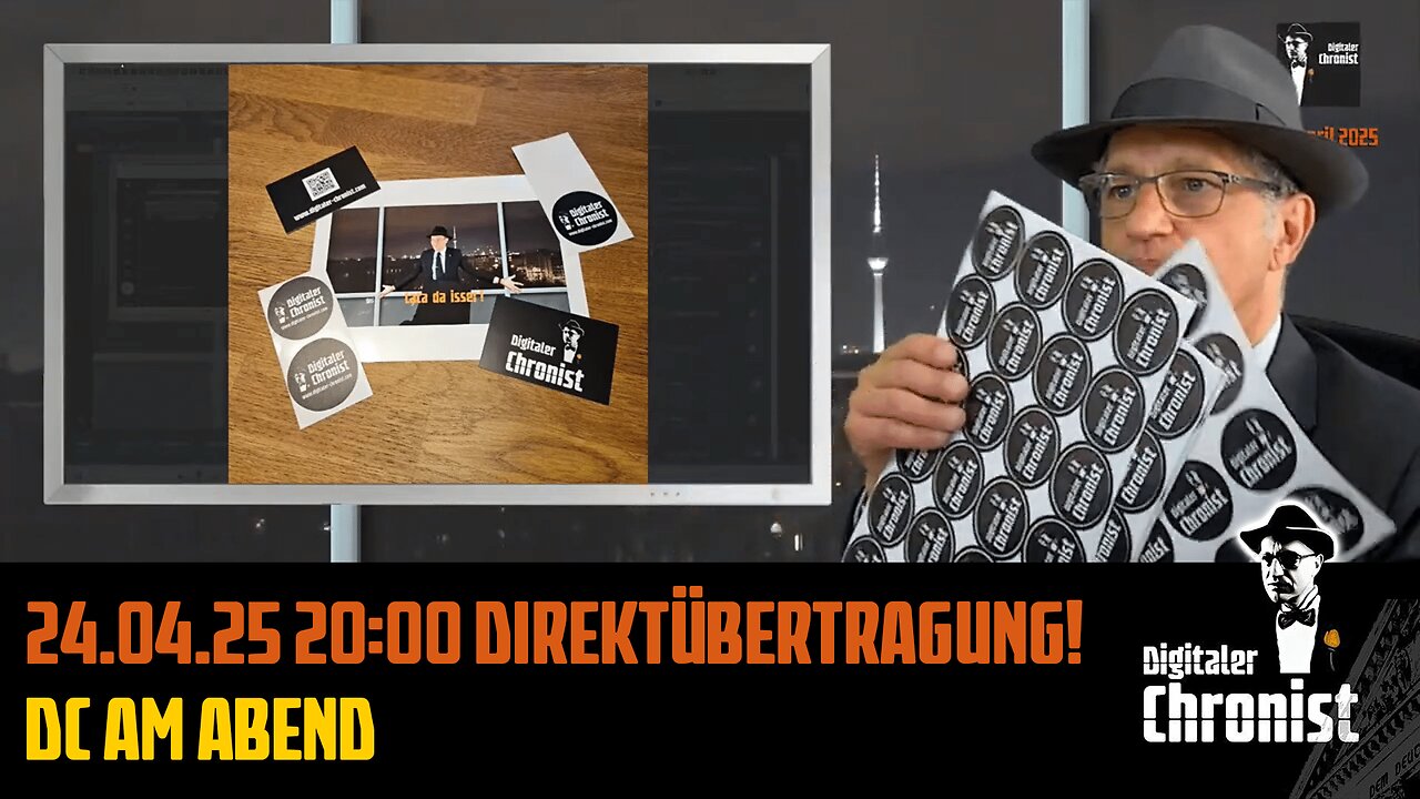 Aufzeichnung vom 24.04.25 Direktübertragung! DC am Abend