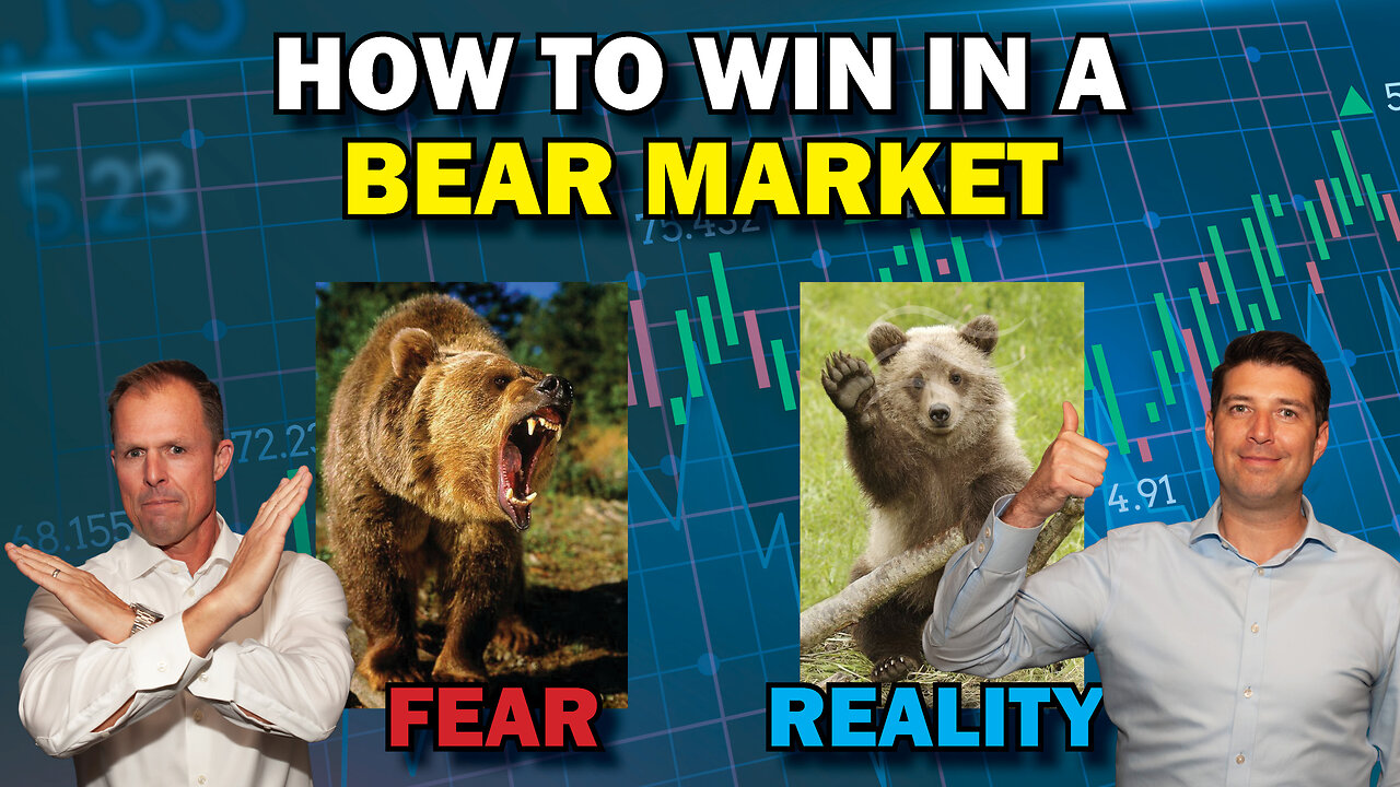 How to WIN in a Bear Market!