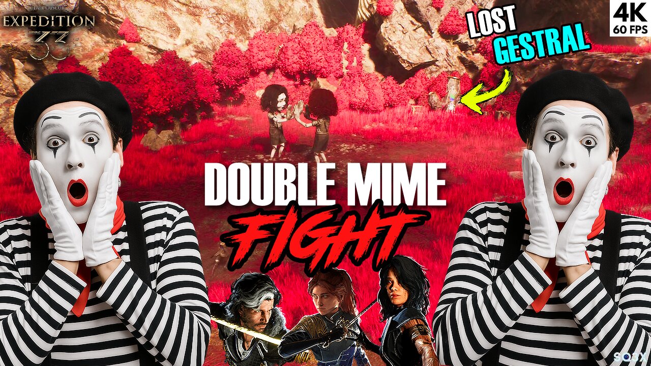 DOUBLE MIME FIGHT‼️(And Lost Gestral) - Clair Obscur: Expedition 33