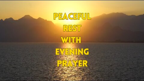 Daily Evening Prayer for Spiritual Strength and Peaceful Rest