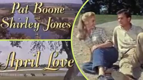 April Love (1957) – Pat Boone & Shirley Jones Sing, Swoon, and Steal Hearts!