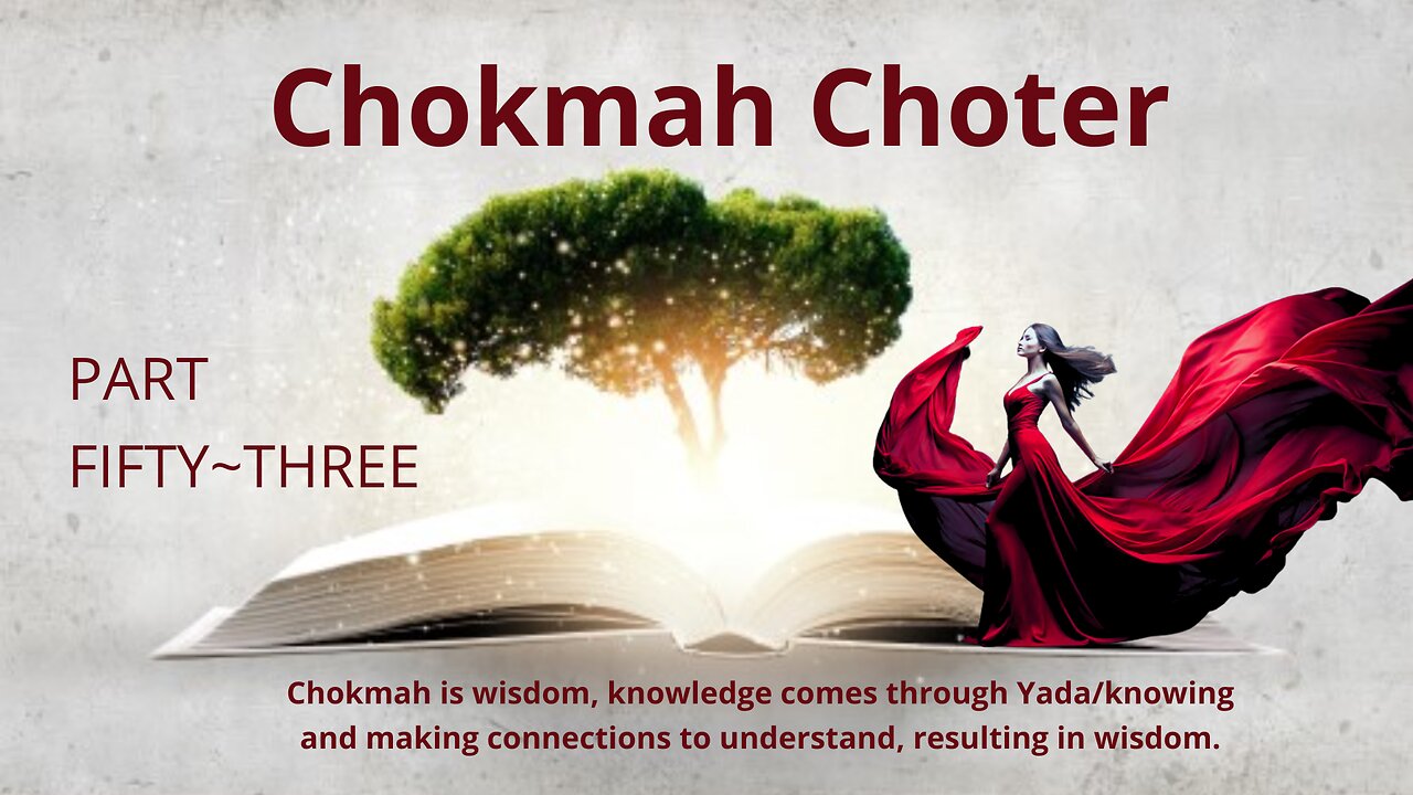 Chakmah Choter Part Fifty~Three