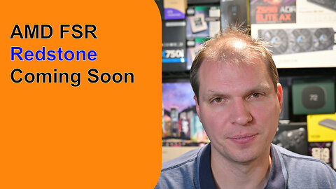 Tony Tech Topics - AMD FSR Redstone Coming Soon