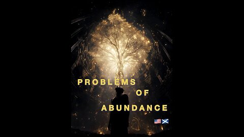 PROBLEMS OF ABUNDANCE