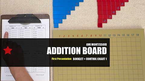 Math Group 4 (Lesson 2.1): Addition Board Introduction, Booklet, Control Chart 1 #Montessori