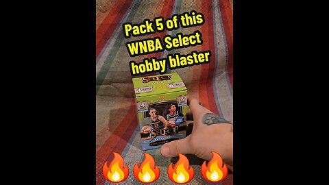 Pack 5 of this WNBA Select hobby blaster