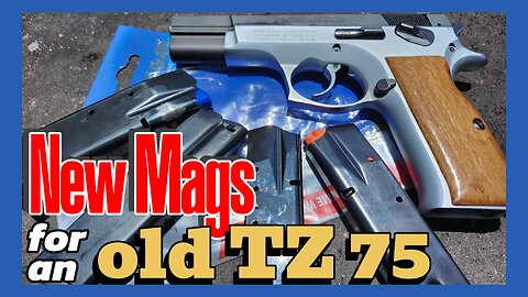 New magazines for an old Tanfoglio TZ75 TZ-75