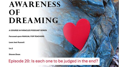 AOD Episode 20: Is each one to be judged in the end?