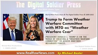 Trump to Form Weather Warfare Committee with MTG as Weather Warfare Czar