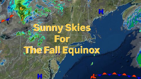 Sunny Skies For The Fall Equinox