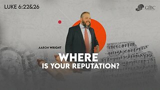 Where is Your Reputation? l Aaron Wright