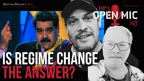 US vs. Cartels: Is Regime Change the Answer? #DPAOpenMic