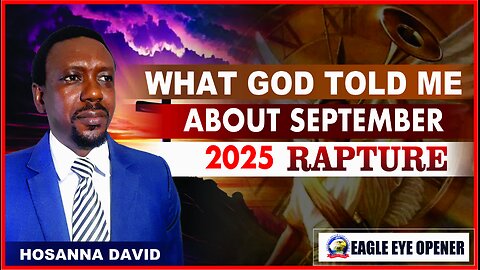 URGENT Prophecy About RAPTURE Message of 23rd & 24th of September, 2025