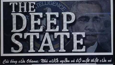 22/7/2025 CÁI BÓNG CỦA OBAMA: NHÀ NƯỚC NGẦM VÀ BỘ MẶT THẬT CỦA NÓ!