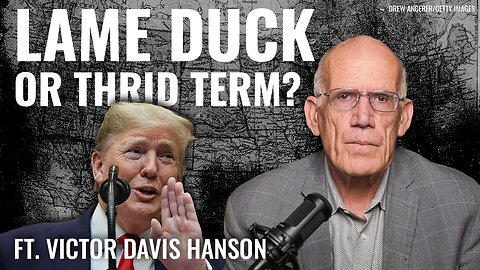 Victor Davis Hanson: Trump Can Still Lead Without a Third Term