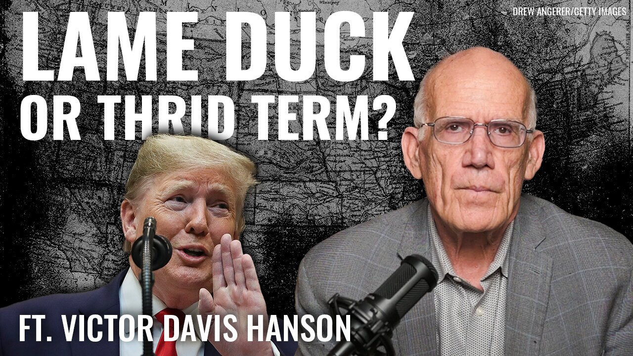 Victor Davis Hanson: Trump Can Still Lead Without a Third Term
