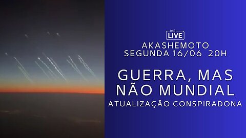 Guerra, mas não Mundial - Atualização ConsPiradona | Live 16 jun 2025