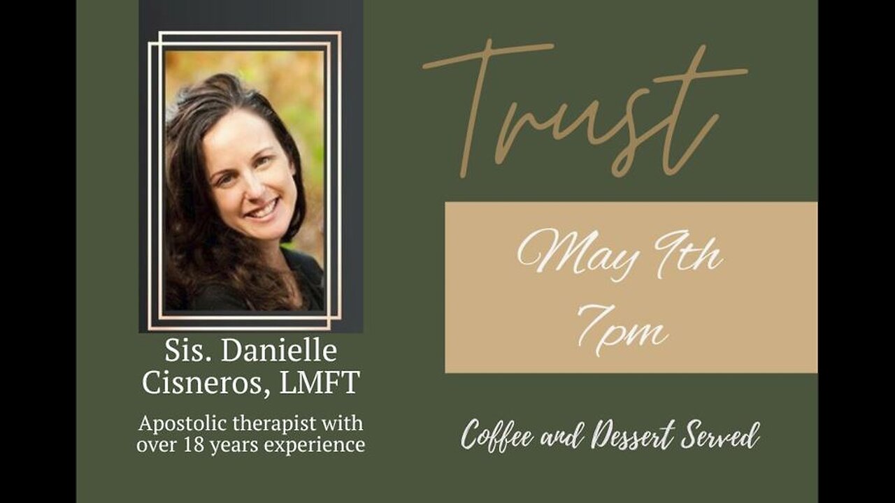 Sis. Danielle Cisneros - Trust