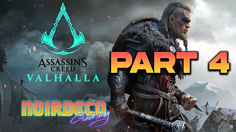 Live: Noir Deco- Assassins Creed Valhalla- Campaign- Part 4- (1440p)