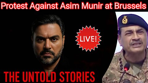Protest Against Asim Munir || Live From Brussels