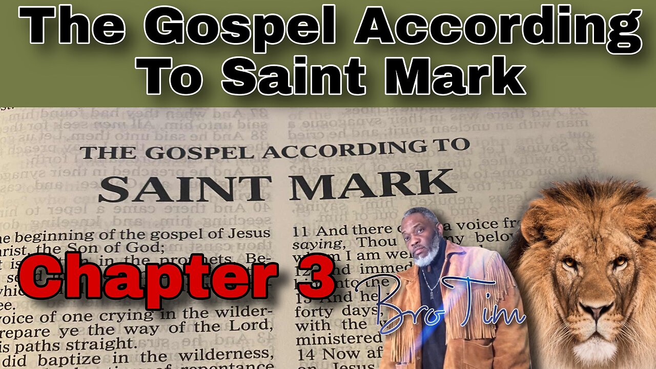 The Gospel of Mark: Chapter 3
