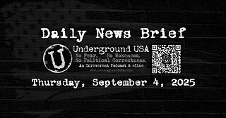Underground USA Daily News Brief