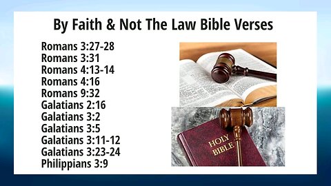 By Faith and not by Law Bible Verses 📖