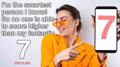 Prove you're smarter by scoring a 7+