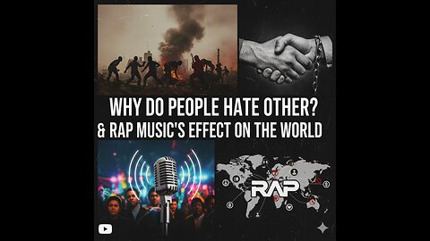 Why Do People Hate Each Other and Rap Music – Analysis Video. 🇺🇸