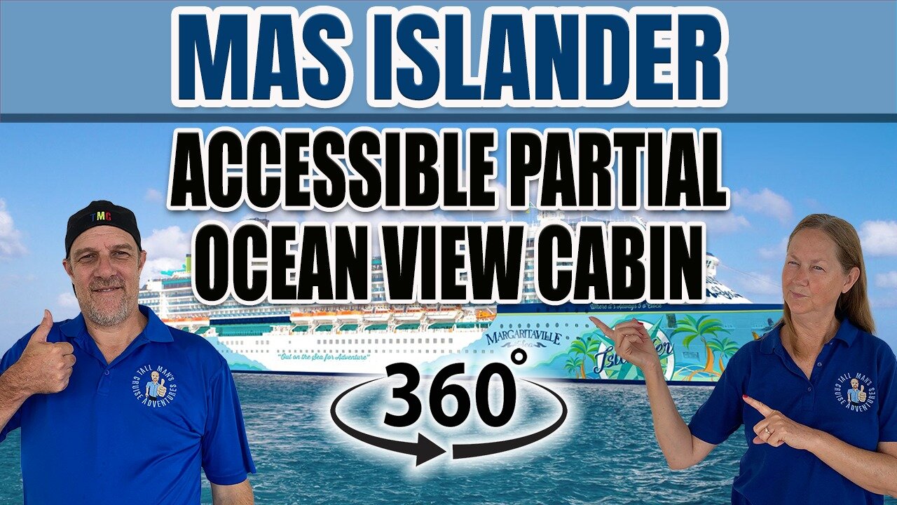 360° Tour: Accessible Partial Ocean View Cabin 4202 on MAS Islander