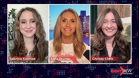 Lara Trump, Chrissy Clark, Sabrina Kosmas