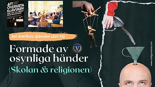 Formade av dessa osynliga händer från tidig ålder