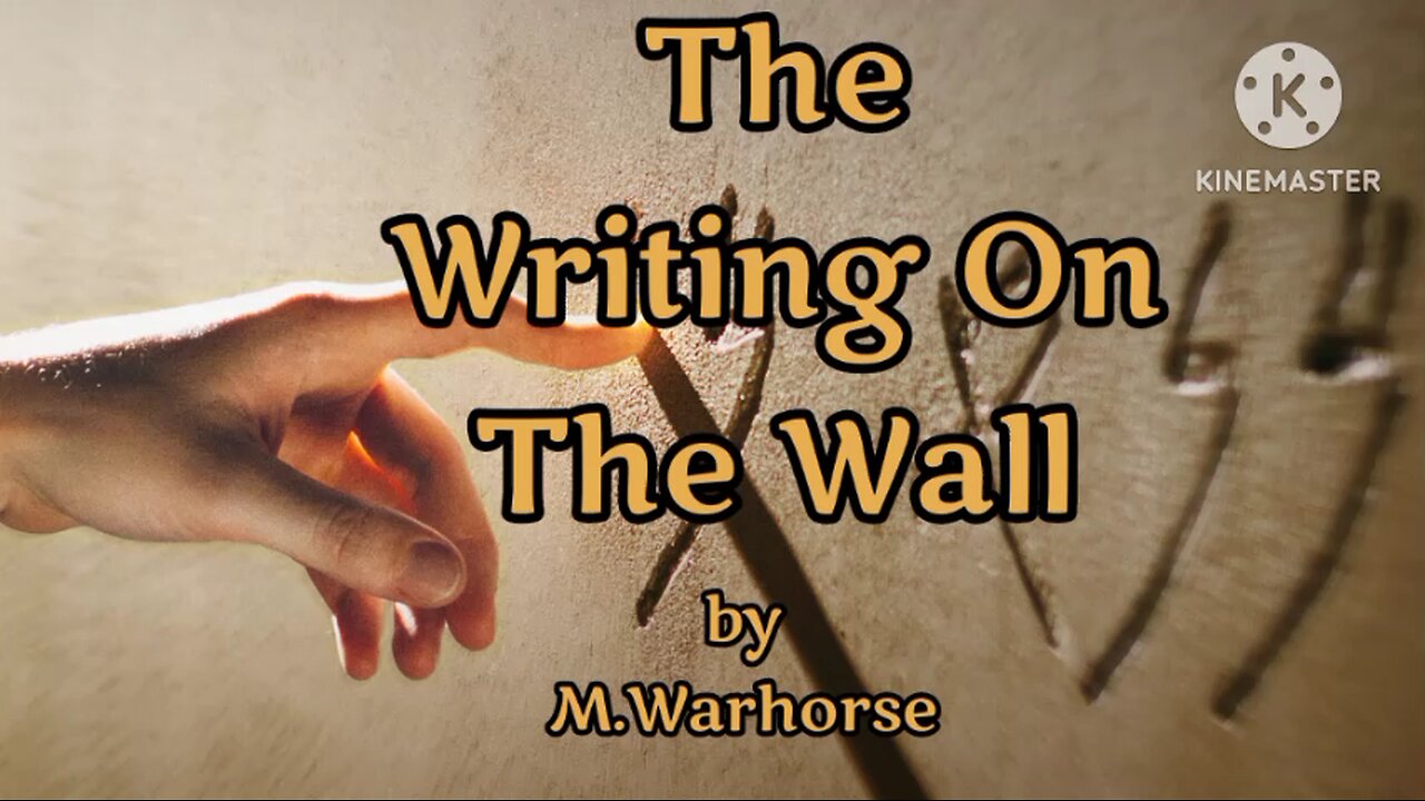 The Writing On The Wall