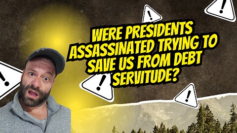 Were Lincoln and Kennedy Assasinated Trying to Break us Out of Monetary Slavery? CHATGPT Agrees