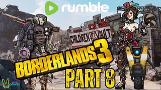 Borderlands 3 - Part 8 - FL4K Time | Children of the Vault be Warned!