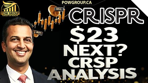 Crispr Therapeutics $23 or $53 Next Target? CRSP Stock Analysis
