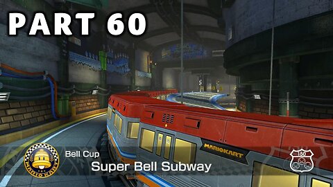 Mario Kart 8 Deluxe Grand Prix Mode - Part 60 - Bell Cup 150cc | Switch | No Commentary