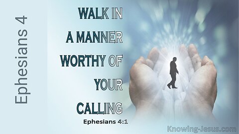 Ephesians 4 : ONE Spirit, ONE Hope, ONE Lord, ONE Faith, ONE Baptism, ONE God and Father of All