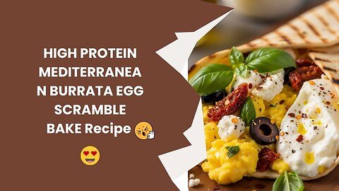 How to make|Mediterranean Burrata Egg Scramble Bake|Burrata|Healthy recipes