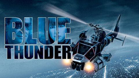 Blue Thunder (1983) Full Movie