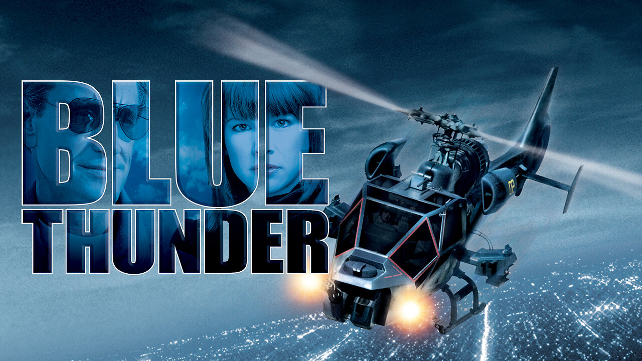 Blue Thunder (1983) Full Movie