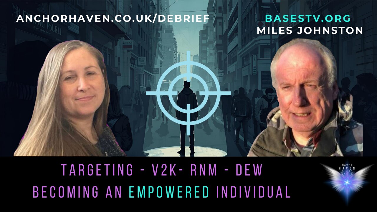 Targeting Empowered Individual Miles Johnston Bases54 Anchorhaven Clones Handler EMF ELF DEW #MWP104