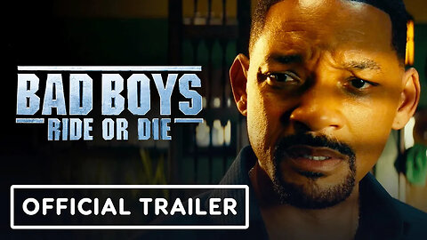 Bad Boys - Ride Or Die - Official Trailer (2024) Will Smith, Martin Lawrence, Vanessa Hudgens