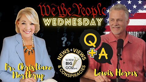 Ask Dr. Northrup: A Live We the People Q&A