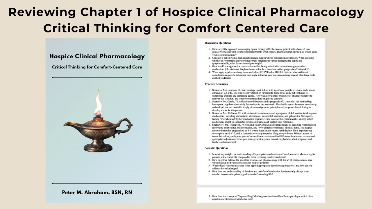 Reviewing Chapter 1 of Hospice Clinical Pharmacology: Critical Thinking for Comfort-Centered Care