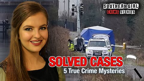 5 Solved True Crime Cases #433