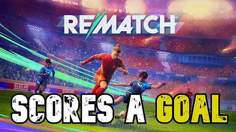 Rematch Scores A Goal