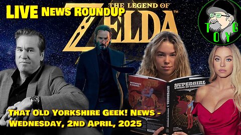 Midweek News Live Stream - TOYG! News - 2nd April, 2025