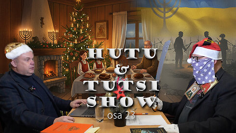 Hutu & Tutsi Show. Osa 23.