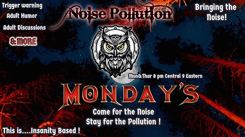 Monday Night Noise